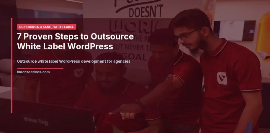 Outsource white label WordPress development for agencies